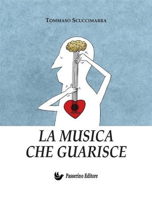 cover image of La musica che guarisce